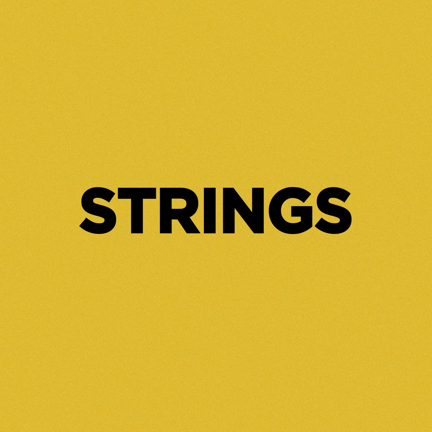 STRINGS