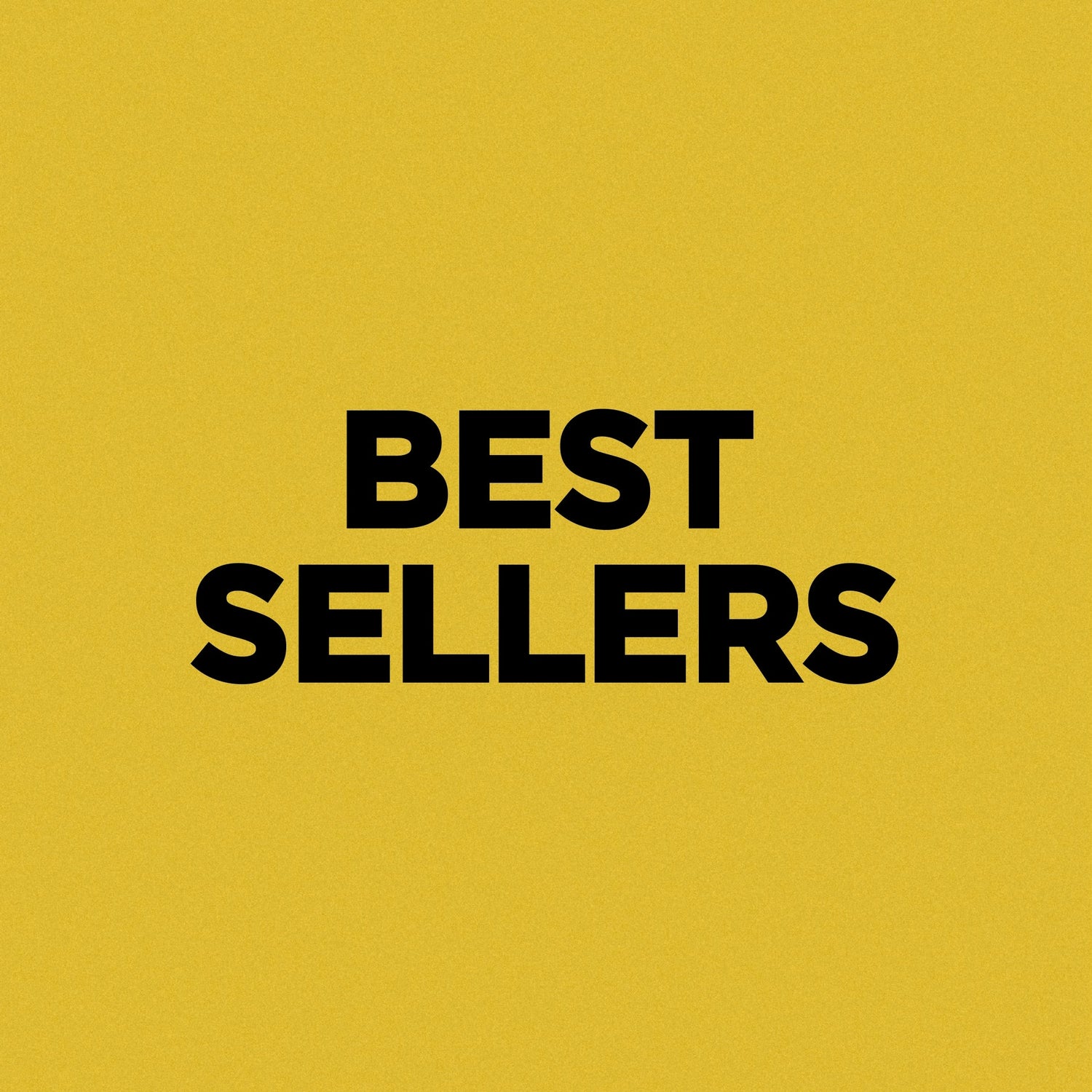 BEST SELLERS